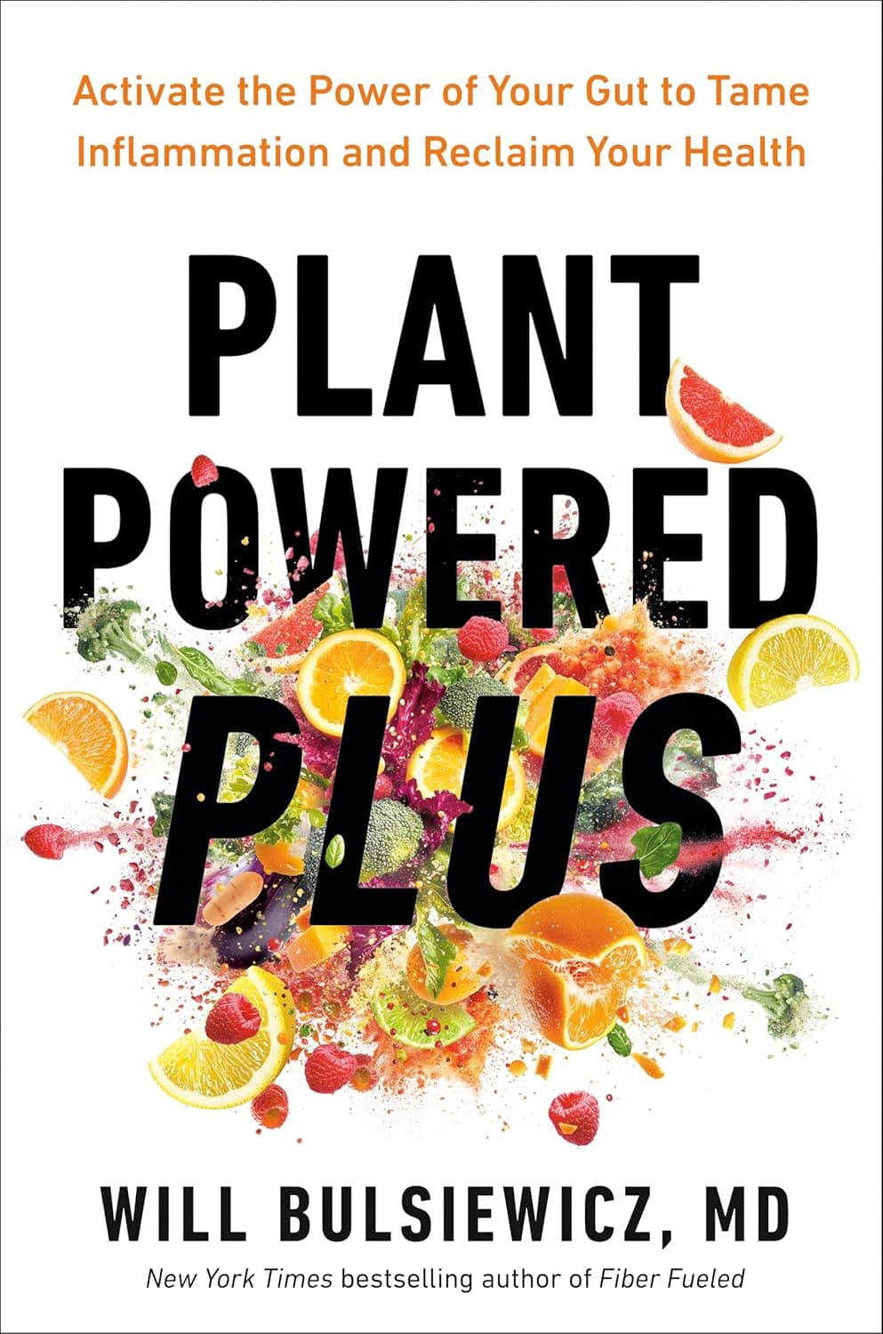 Plant Powered Plus: Activate the Power of Your Gut to Tame Inflammation - image from Amazon 1
